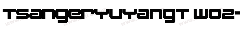 TsangerYuYangT WO2字体转换